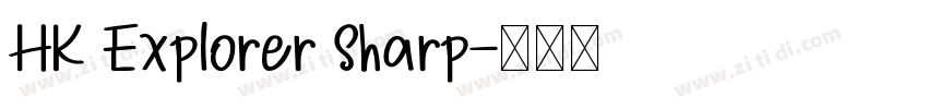 HK Explorer Sharp字体转换